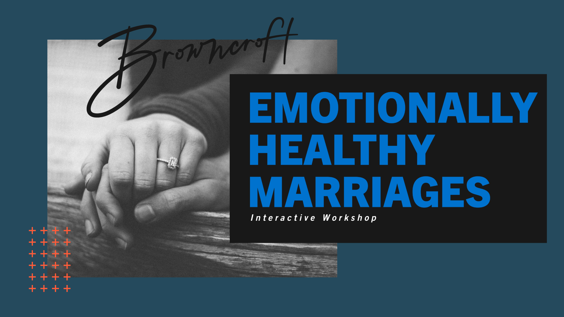 Emotionally Healthy Marriages
