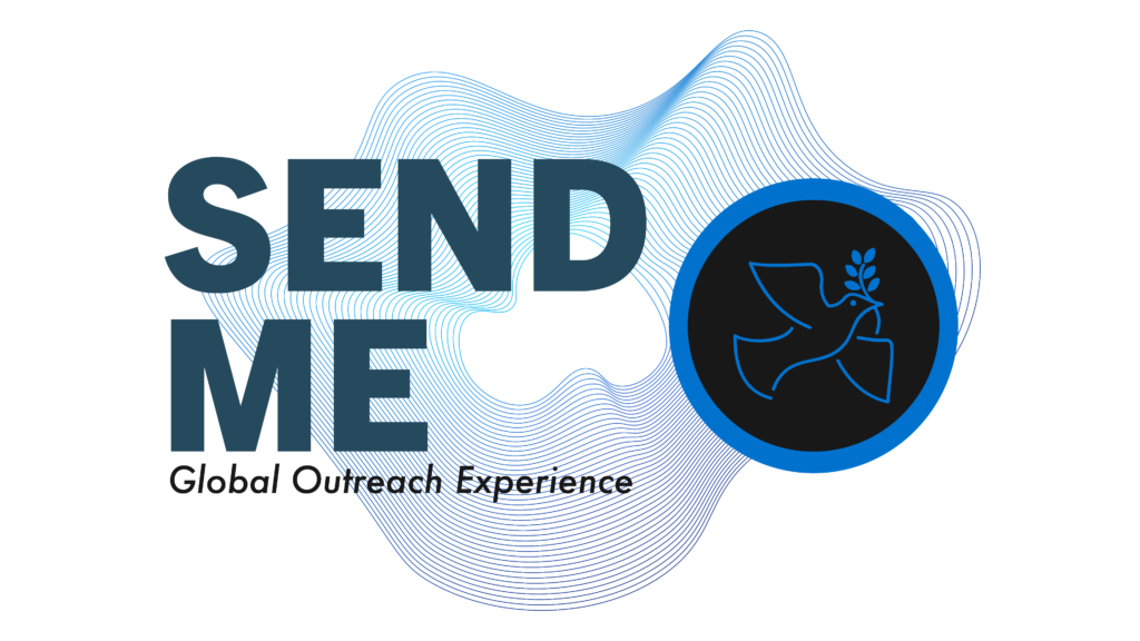 Send Me_Global Outreach Experience